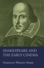 Image for Shakespeare and the Early Cinema