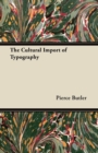 Image for The Cultural Import of Typography