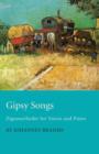 Image for Gipsy Songs - Zigeunerlieder for Voices and Piano