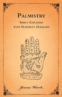 Image for Palmistry - Simply Explained with Numerous Diagrams
