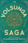 Image for The Volsunga Saga - One of the Greatest Scandinavian Epics
