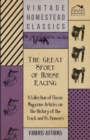 Image for The Great Sport of Horse Racing - A Collection of Classic Magazine Articles on the History of the Track and Its Pioneers