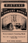 Image for Everywoman&#39;s Canning Book - The A. B. C. of Safe Home Canning and Preserving
