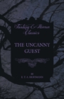 Image for The Uncanny Guest (Fantasy and Horror Classics)