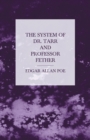 Image for The System of Dr. Tarr and Professor Fether
