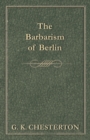 Image for The Barbarism of Berlin