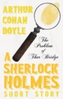 Image for The Problem of Thor Bridge (Sherlock Holmes Series)