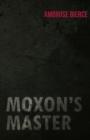 Image for Moxon&#39;s Master