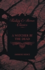 Image for A Watcher by the Dead