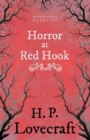 Image for The Horror at Red Hook (Fantasy and Horror Classics)
