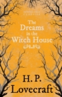 Image for The Dreams in the Witch House (Fantasy and Horror Classics)