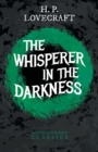 Image for The Whisperer in Darkness (Fantasy and Horror Classics)