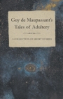 Image for Guy De Maupassant&#39;s Tales of Adultery - A Collection of Short Stories