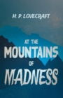 Image for At the Mountains of Madness (Fantasy and Horror Classics)