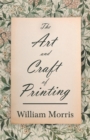 Image for The Art and Craft of Printing