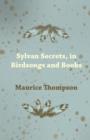 Image for Sylvan Secrets, in Birdsongs and Books
