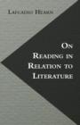 Image for On Reading in Relation to Literature