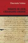 Image for Essays in Our Changing Order