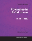 Image for Polonaise in B-flat Minor B.13 - For Solo Piano (1826)