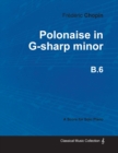 Image for Polonaise in G-sharp Minor B.6 - For Solo Piano (1824)