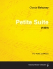 Image for Petite Suite - For Violin and Piano (1889)