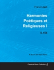 Image for Harmonies Poetiques Et Religieuses I S.154 - For Solo Piano (1833)