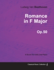 Image for Romance in F Major - A Score for Cello and Piano Op.50 (1798)