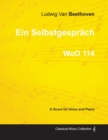 Image for Ein Selbstgesprach - A Score for Voice and Piano WoO 114 (1793)