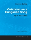 Image for Variations on a Hungarian Song - For Solo Piano Op.21 No.2 (1856)