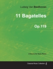 Image for 11 Bagatelles - A Score for Solo Piano Op.119