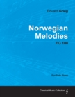 Image for Norwegian Melodies EG 108 - For Solo Piano