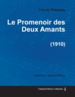 Image for Le Promenoir Des Deux Amants - For Voice and Piano (1910)