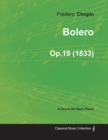 Image for Bolero Op.19 - For Solo Piano (1833)