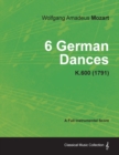 Image for 6 German Dances - A Full Instrumental Score K.600 (1791)