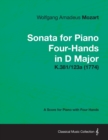 Image for Sonata for Piano Four-Hands in D Major - A Score for Piano with Four Hands K.381/123a (1774)