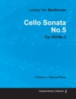 Image for Cello Sonata No.5 - A Score for Cello and Piano Op.102 No.2 (1815)