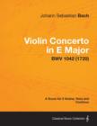 Image for Violin Concerto in E Major - A Score for 3 Violins, Viola and Continuo BWV 1042 (1720)