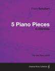 Image for 5 Piano Pieces D.459/459a - For Solo Piano (1816)