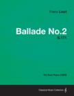 Image for Ballade No.2 S.171 - For Solo Piano (1853)