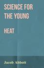 Image for Science for the Young - Heat
