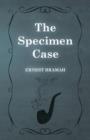 Image for The Specimen Case
