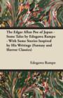 Image for Edgar Allan Poe of Japan - Some Tales by Edogawa Rampo - With Some Stories Inspired by His Writings (Fantasy and Horror Classics)