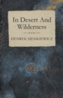 Image for In Desert And Wilderness