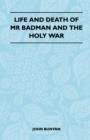 Image for Life and Death of MR Badman and the Holy War