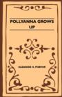 Image for Pollyanna Grows Up