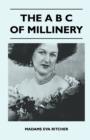 Image for A B C Of Millinery