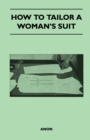 Image for How to Tailor A Woman&#39;s Suit.
