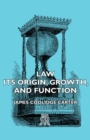 Image for Law - Its Origin, Growth, And Function.