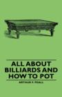 Image for All About Billiards and How to Pot.