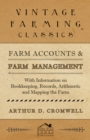 Image for Farm Accounts and Farm Management - With Information on Bookkeeping, Records, Arithmetic and Mapping the Farm